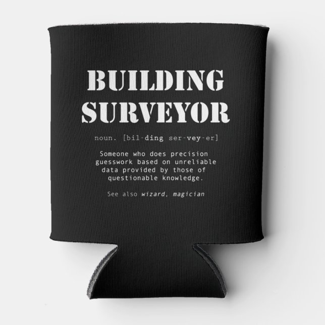Rafraîchisseur Pour Canette Funny Building Surveyor Dictionary Cadeau (Devant)