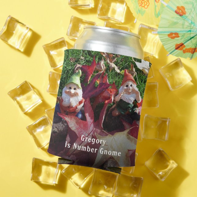 Rafraîchisseur Pour Canette Garden Gnomes You Are Number Gnome Ajouter Nom Fal (Été in situ)