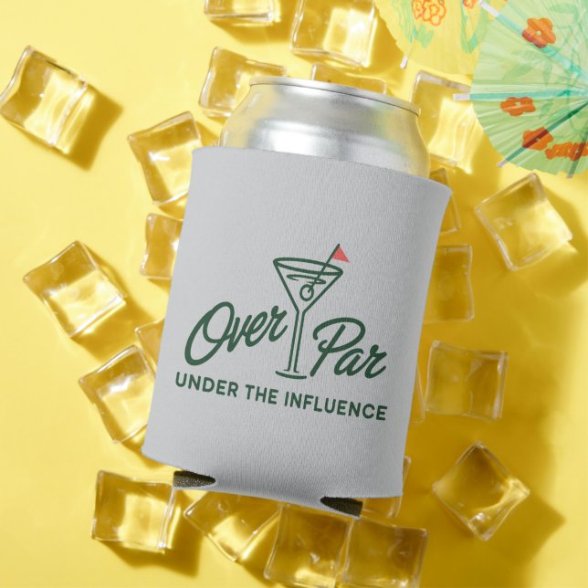 Rafraîchisseur Pour Canette Golfing Gift Over Par And Under The Influence Golf (Été in situ)