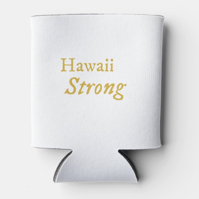 Rafraîchisseur Pour Canette Hawaii Strong (Devant)