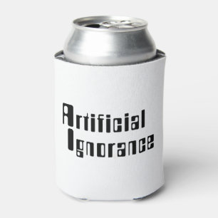 Rafraîchisseur Pour Canette Ignorance artificielle