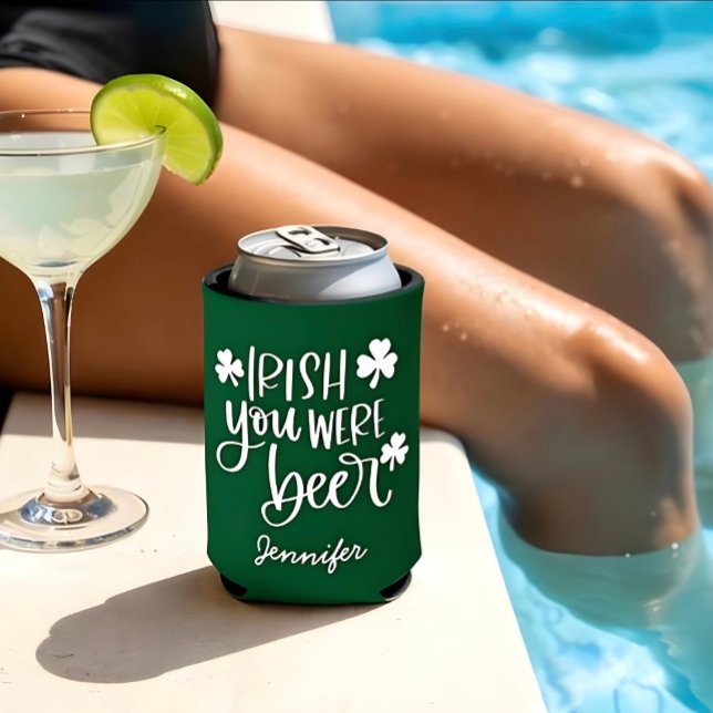 Rafraîchisseur Pour Canette Irish Tu Étais Bière | Custom St. Patrick's Day (Créateur téléchargé)