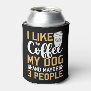 Rafraîchisseur Pour Canette J'Aime Café Mon Chien & Peut-Être 3 Personnes Chie