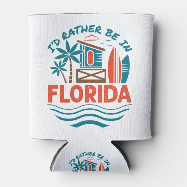 Rafraîchisseur Pour Canette Je préférerais être en Floride (Devant)