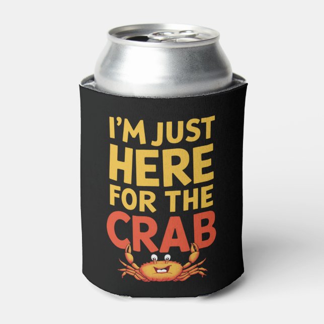 Rafraîchisseur Pour Canette Je suis juste ici pour le Crab amusant amoureux de (Can devant)