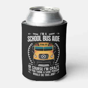 Rafraîchisseur Pour Canette Je suis un aide d'autobus scolaire drôle de rentré
