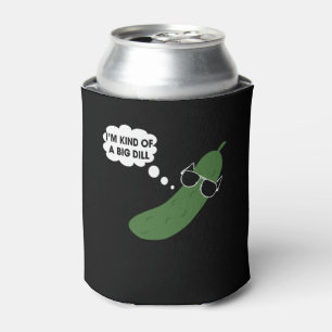 Rafraîchisseur Pour Canette Je suis un peu un gros dill drôle de pilon