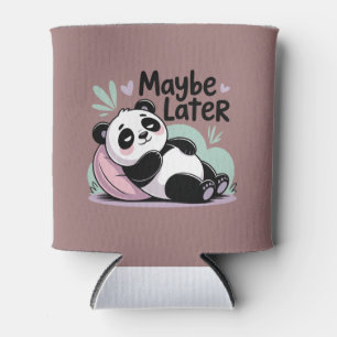 Rafraîchisseur Pour Canette Joli Panda Paresseux – “Peut-être Plus Tard” Panda