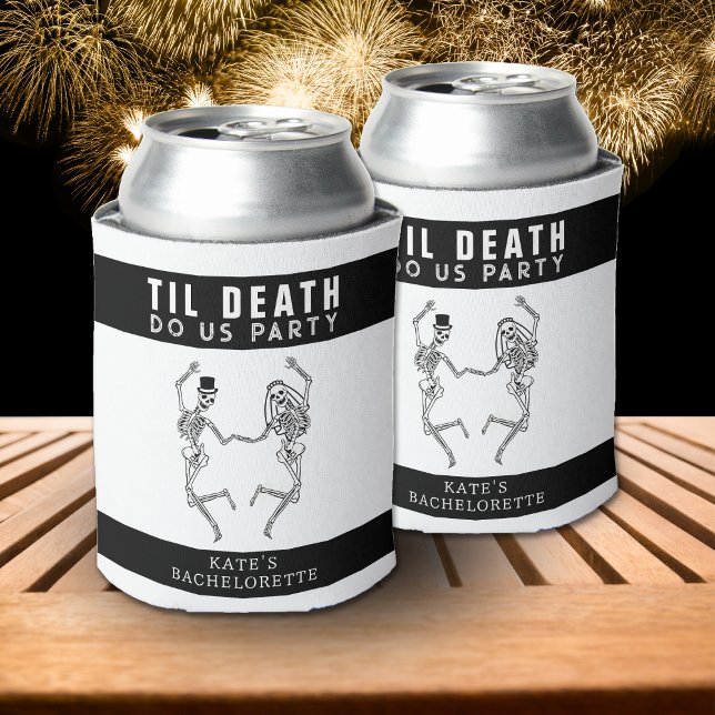 Rafraîchisseur Pour Canette Jusqu'à ce que la mort nous sépare, la fête, squel (Til Death Do Us Party Skeleton Couple Bachelorette Can Cooler
)