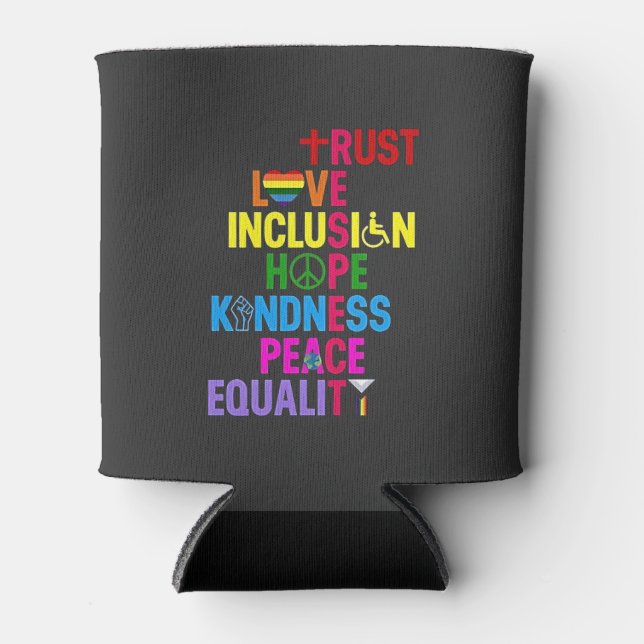 Rafraîchisseur Pour Canette Kindness Peace Equality Love Inclusion Hope (Devant)