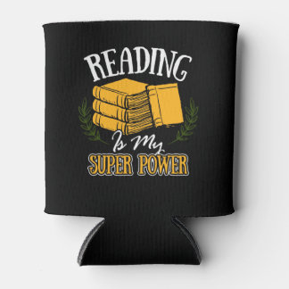 Rafraîchisseur Pour Canette La lecture est ma super puissance