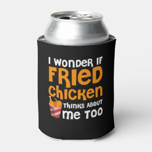 Rafraîchisseur Pour Canette La merveille d'amant de poulet frit pensent à moi