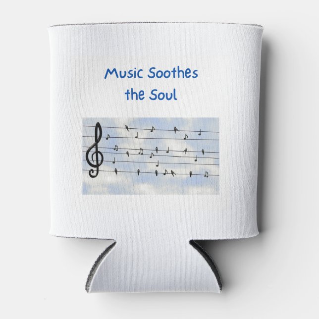 Rafraîchisseur Pour Canette La musique apaise l'âme sur une (Devant)