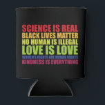 Rafraîchisseur Pour Canette La science est réelle Les vies noires comptent Fie<br><div class="desc">La science est réelle Les vies noires comptent Fierté LGBT</div>