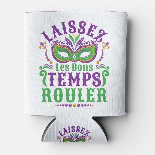 Rafraîchisseur Pour Canette Laissez Les Bons Temps Rouler Mardi Gras (Devant)