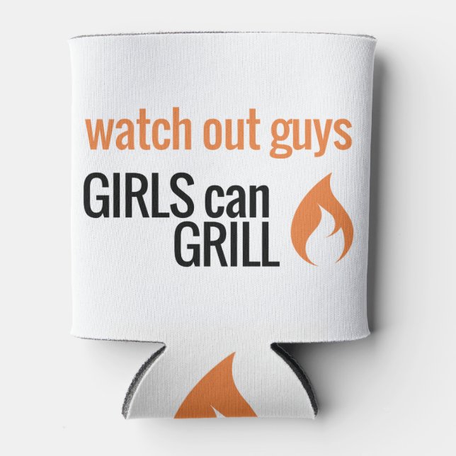 Rafraîchisseur Pour Canette Les Filles Peuvent Griller Peuvent Rafraîchir (Devant)