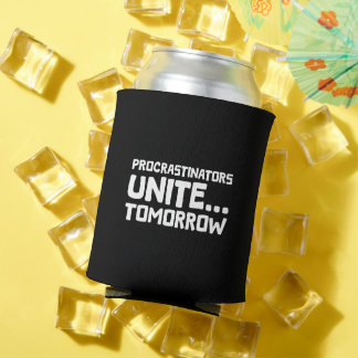 Rafraîchisseur Pour Canette Les Procrastinateurs s'unissent... Demain - Un Hum