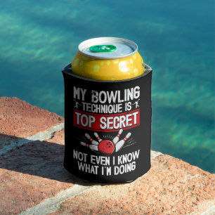 Rafraîchisseur Pour Canette Ma Technique de Bowling Est Top Secret Bowling Drô