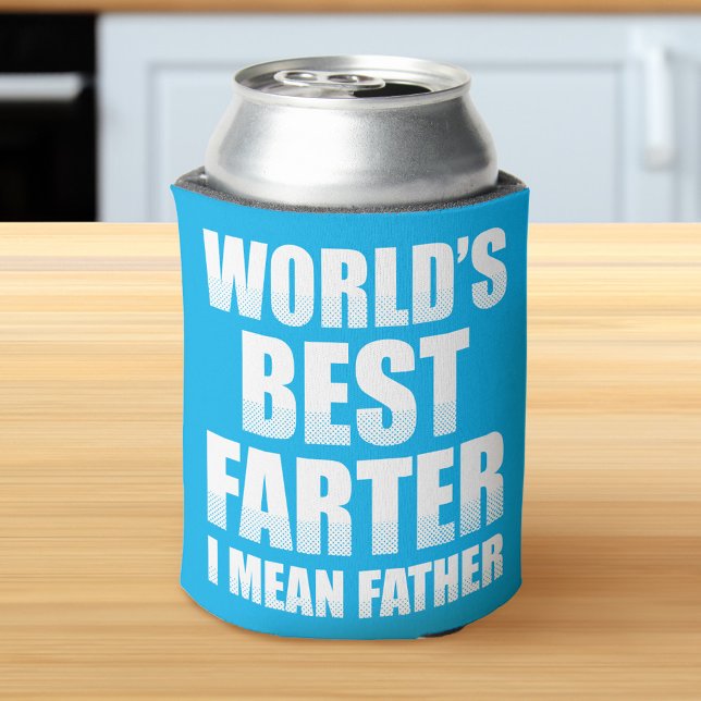 Rafraîchisseur Pour Canette Meilleur Farter du monde Je veux dire père (Can Cooler on counter)