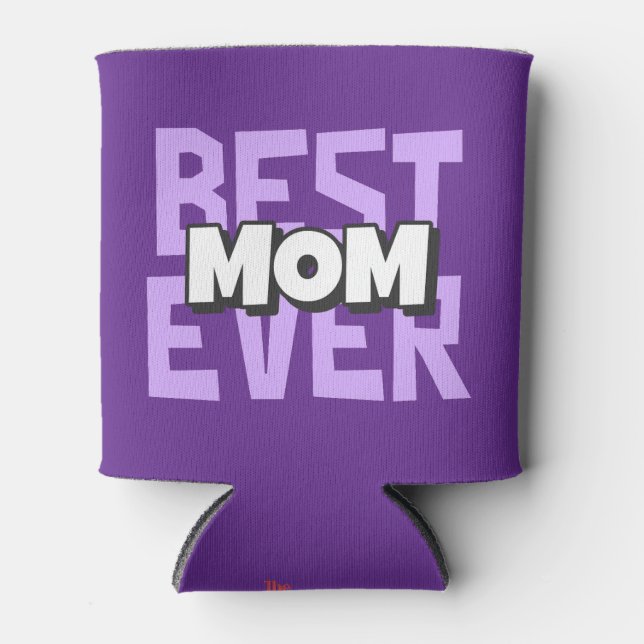 Rafraîchisseur Pour Canette Meilleure Maman toujours Beverage Cooler - cadeau  (Devant)