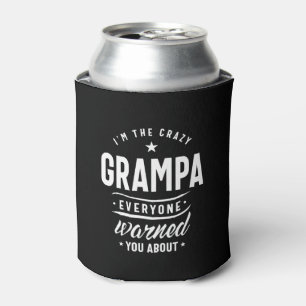 Rafraîchisseur Pour Canette Mens It's The Crazy Grampa Grandpa Gift