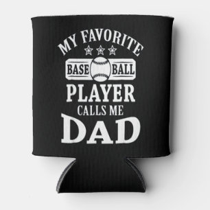 Rafraîchisseur Pour Canette Mes appels préférés du joueur de basball, Papa