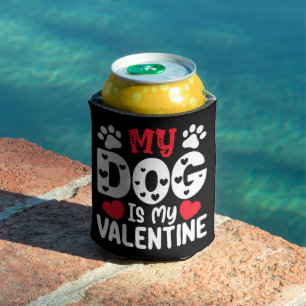 Rafraîchisseur Pour Canette Mon chien est mon jour de la Saint-Valentin drôle