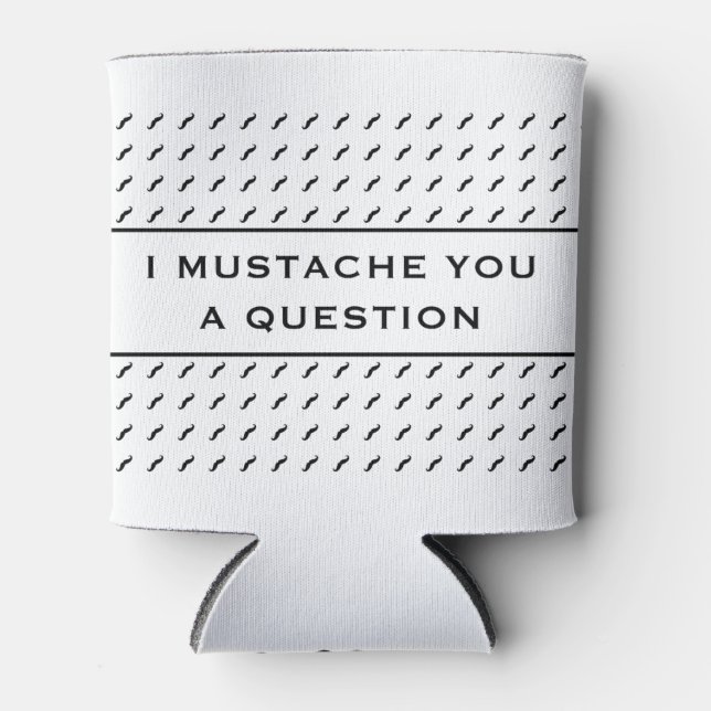Rafraîchisseur Pour Canette Moustache Vous Une Question Mood Stripe (Devant)