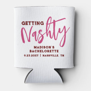 Rafraîchisseur Pour Canette Nashville Bachelorette Obtenir Nashty Personnalisé