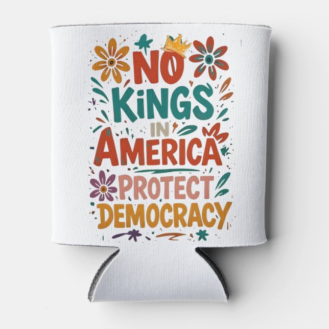 Rafraîchisseur Pour Canette No King In America American Democracy  (Devant)