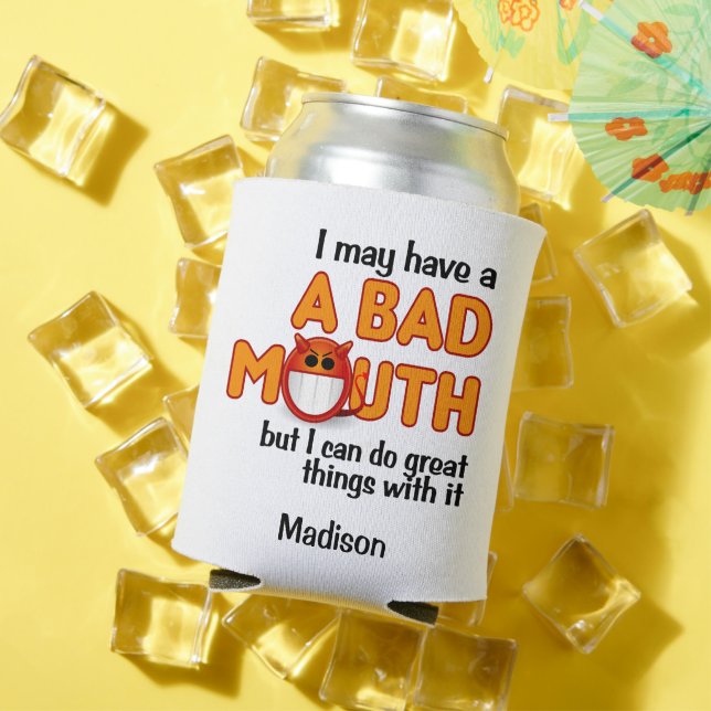 Rafraîchisseur Pour Canette Nom personnalisé de la mauvaise bouche (Été in situ)