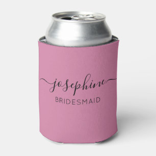 Rafraîchisseur Pour Canette Nom personnalisé Script Pink Bridesmaid