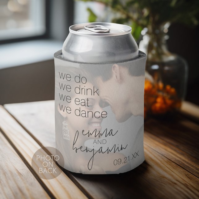 Rafraîchisseur Pour Canette Nous Buvons Danser Manger - Mariage moderne (We Do We Drink We Eat We Dance - Wedding Can Cooler - Personalize with names and dates)