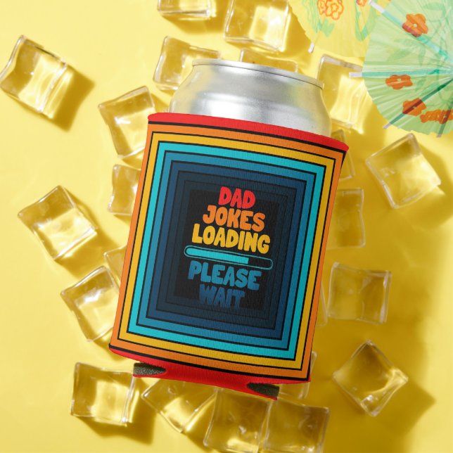 Rafraîchisseur Pour Canette Papa Joke Chargement Veuillez attendre Papa Day (Été in situ)