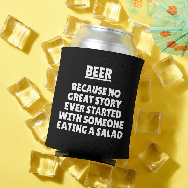 Rafraîchisseur Pour Canette Parce Qu'Aucune Grande Histoire N'A Commencé Avec  (Été in situ)