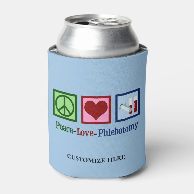 Rafraîchisseur Pour Canette Peace Love Phlebotomy Custom Phlebotomist Lab (Can devant)