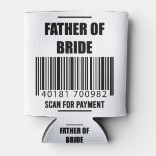 Rafraîchisseur Pour Canette Père de la mariée Scan pour le paiement T-shirt Pa