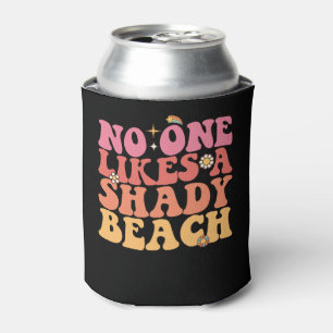 Rafraîchisseur Pour Canette Personne n'aime une plage louche groovy