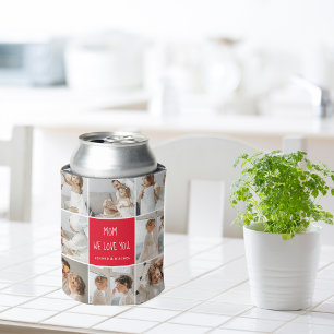 Rafraîchisseur Pour Canette Photo collage Maman Red We Love You Best Mother Ve