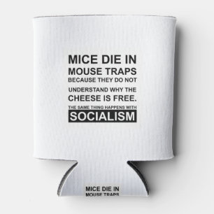Rafraîchisseur Pour Canette Pièges à souris avec fromage gratuit AKA Socialism