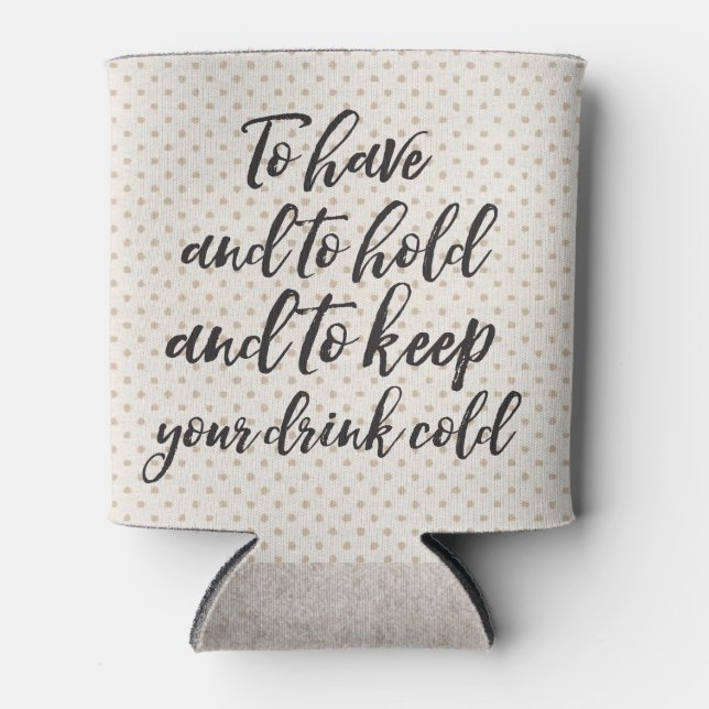 Rafraîchisseur Pour Canette Pour avoir et tenir Can Coozie (Devant)