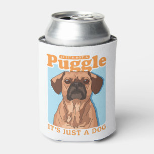 Rafraîchisseur Pour Canette Propriétaire de chien Puggles C'est une copie de P