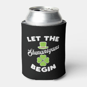 Rafraîchisseur Pour Canette Que Les Shenanigans Commencent Le Shamrock