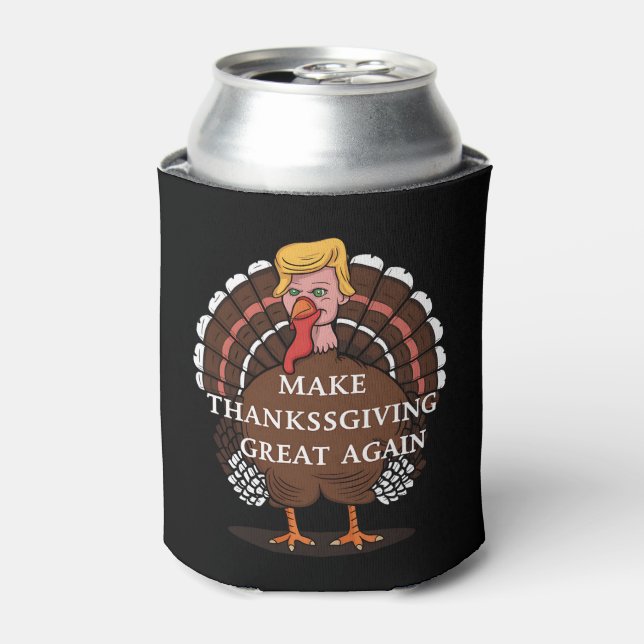 Rafraîchisseur Pour Canette Refaisons Thanksgiving Great Again Trump Dinde 202 (Can devant)