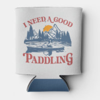 Rétro I Need A Good Paddling Kayaking Kayaker