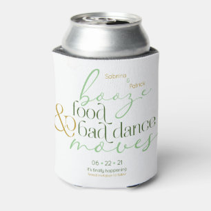 Rafraîchisseur Pour Canette Sauvez la date Green Booze Aliments Mauvais Danse 