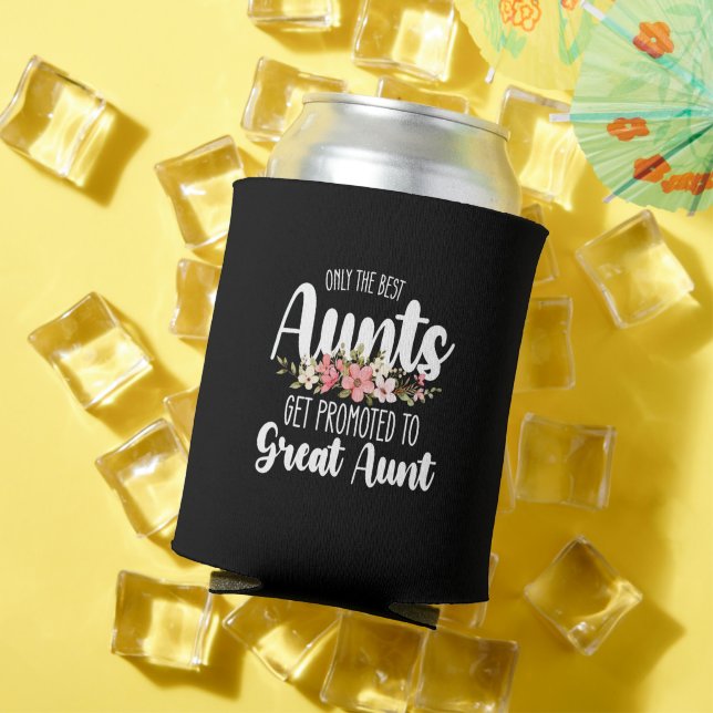 Rafraîchisseur Pour Canette Seules Les Meilleures Tantes Sont Promues À Grande (Été in situ)