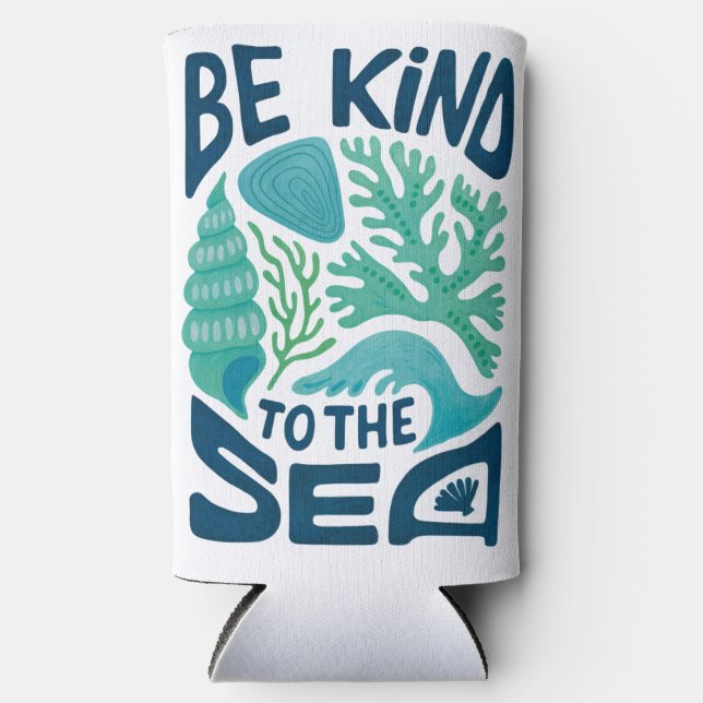 Rafraîchisseur Pour Canette Slim Be Kind to the Sea - Ocean Conservation Eco Design (Recto)