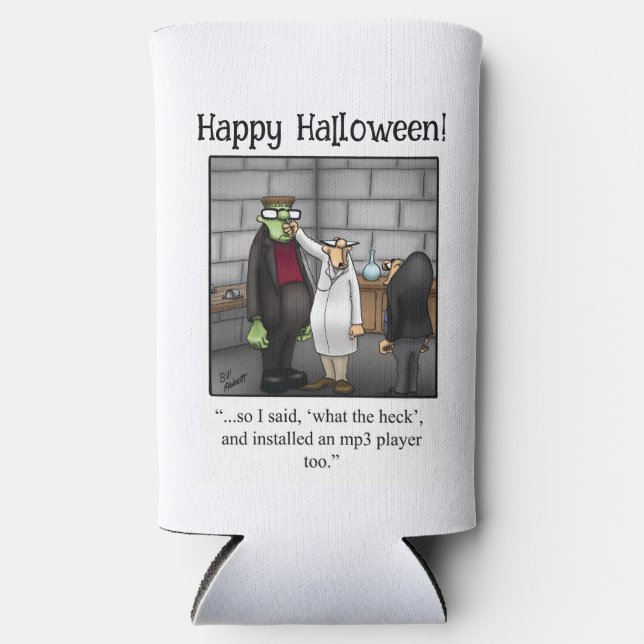 Rafraîchisseur Pour Canette Slim Drôle Halloween Humour peut refroidir cadeau (Recto)
