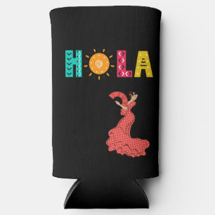 Rafraîchisseur Pour Canette Slim Hola ! Thème espagnol/senorita/nom modifiable